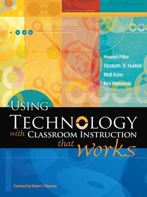 cover image of Using Technology with Classroom Instruction That Works